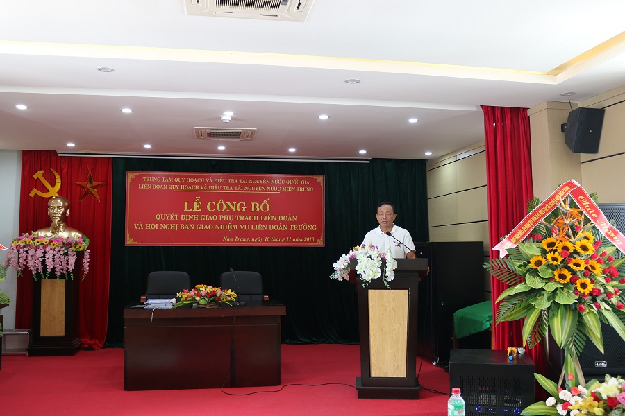 Lễ công bố Quyết định giao phụ trách Liên đoàn và Hội nghị bàn giao nhiệm vụ Liên đoàn trưởng Liên đoàn Quy hoạch và Điều tra tài nguyên nước miền Trung
